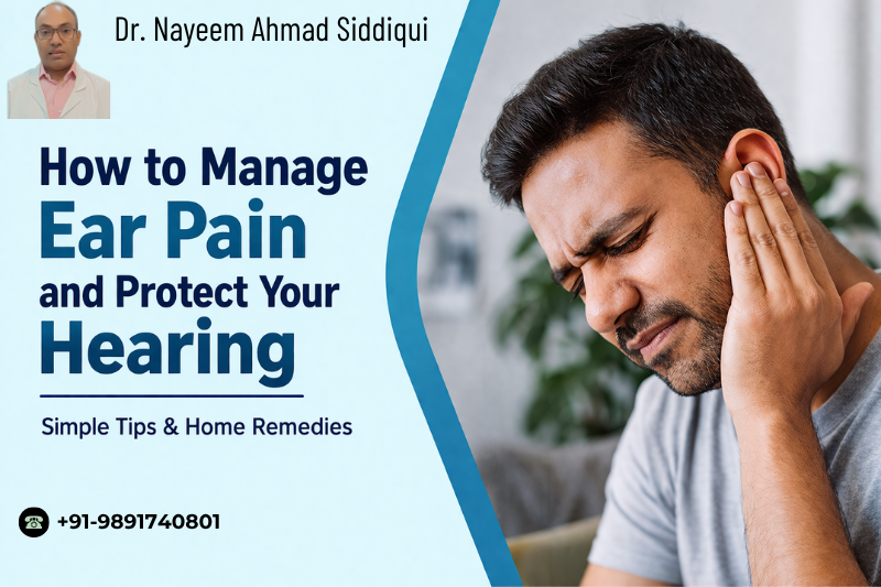 How to Manage Ear Pain and Protect Your Hearing